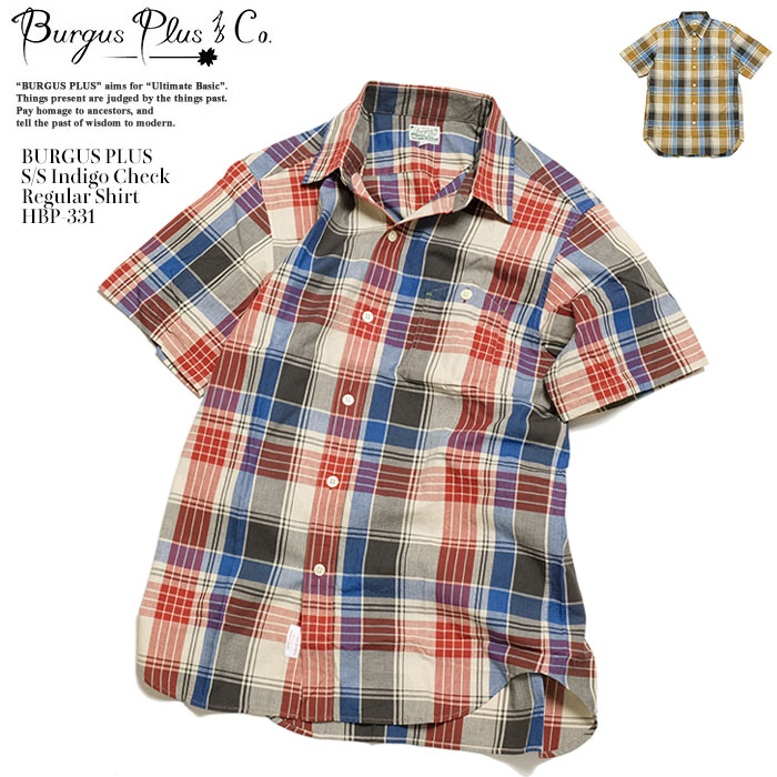 BURGUS PLUS　バーガスプラス　 S/S Indigo Check Regular Shirt　 HBP-331 送料無料 日本製 国産 半袖シャツ マドラスチェック アイビー プレッピー