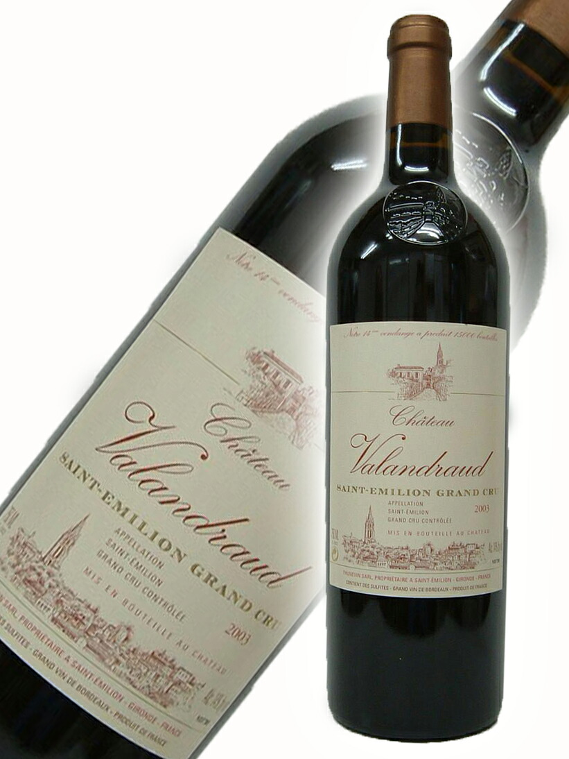 シャトー・ド・ヴァランドロー[2003]【750ml】　Chateau de Valandraud｜リカーショップ ヒラオカ