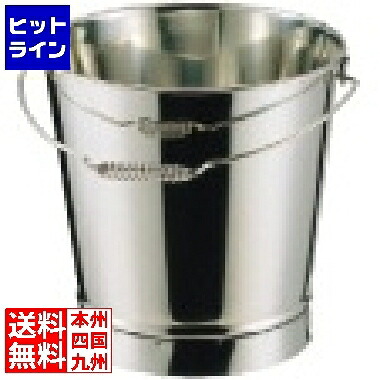 テイケイジイ SA18-8溶接バケツ 20L ABK01020|ヒットライン