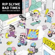 送料無料 RIP お気に入りの (税込) SLYME リップスライム TIMES CD 初回限定盤 BAD