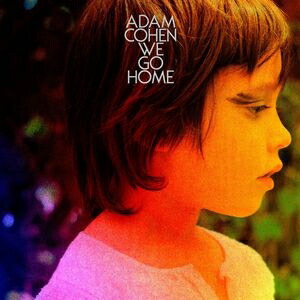 Adam Cohen / We Go Home 【LP】