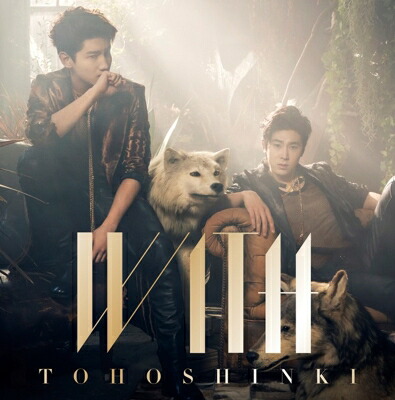 東方神起 / WITH 【ジャケットA】 (CD+DVD / Music Video) 【CD】