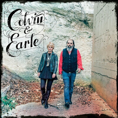 Shawn Colvin / Steve Earle / Colvin & Earle 【LP】