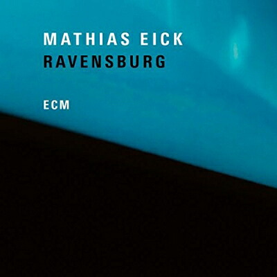 Mathias Eick マティアスアイク / Ravensburg (180グラム重量盤レコード) 【LP】