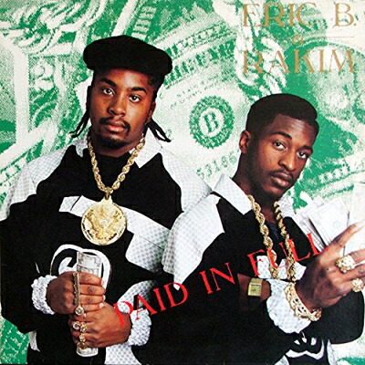 Eric B&Rakim エリックビーアンドラキム / Paid In Full (2枚組アナログレコード) 【LP】
