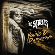 The Struts / Young & Dangerous (アナログレコード) 【LP】