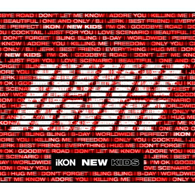 iKON / NEW KIDS 【初回生産限定盤】 (2CD+2Blu-ray) 【CD】