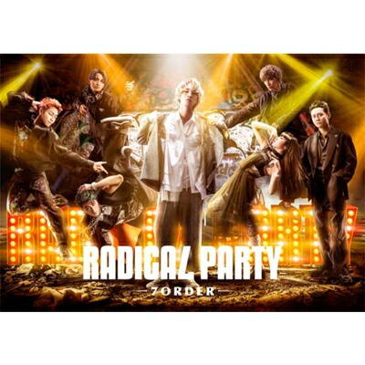 「RADICAL PARTY -7ORDER-」DVD 【DVD】