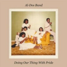 Al-dos Band / Doing Our Thing With Pride (アナログレコード) 【LP】
