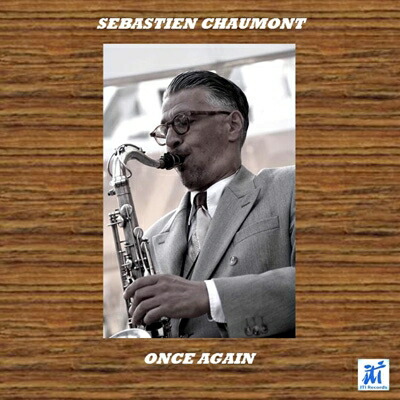 Sebastien Chaumont / Once Again 輸入盤 【CD】