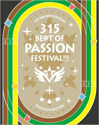 アイドルマスター SideM / THE IDOLM@STER SideM PRODUCER MEETING 315 BE@T OF PASSION FESTIVAL!!! EVENT Blu-ray 【BLU-RAY DISC】
