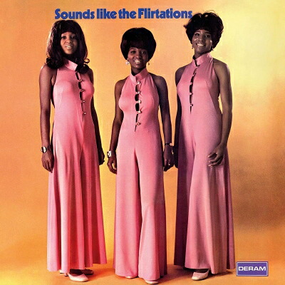 Flirtations / Sounds Like The Flirtations (アナログレコード) 【LP】