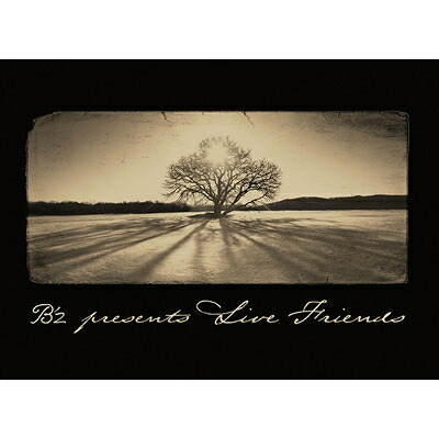 B'z / B’z presents LIVE FRIENDS (2Blu-ray) 【BLU-RAY DISC】