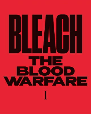 BLEACH 千年血戦篇 I Blu-ray 【完全生産限定版】 【BLU-RAY DISC】