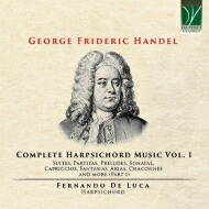 【輸入盤】 Handel ヘンデル / チェンバロ作品全集 第1集　フェルナンド・デ・ルカ（2CD） 【CD】