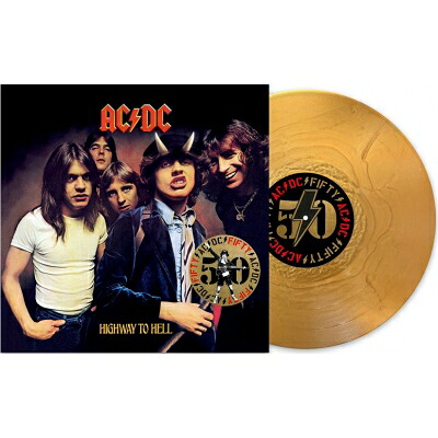 AC/DC エーシーディーシー / Highway To Hell (ゴールドヴァイナル仕様 / アナログレコード) 【LP】