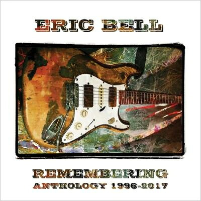 【輸入盤】 Eric Bell / Remembering: Anthology 1996-2017 (5CD) 【CD】