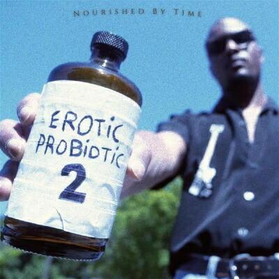 Nourished By Time / Erotic Probiotic 2 【LP】