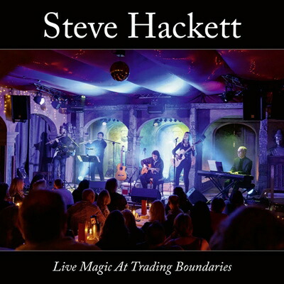 【輸入盤】 Steve Hackett スティーブハケット / Live Magic At Trading Boundaries 【CD】