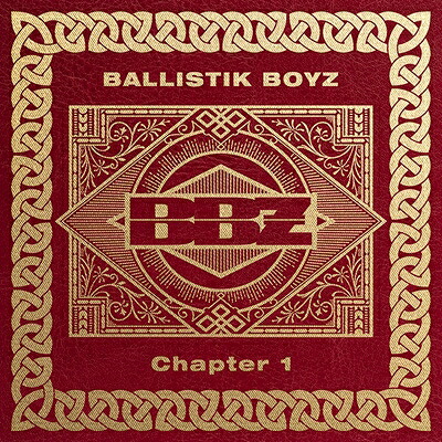 BALLISTIK BOYZ from EXILE TRIBE / Chapter 1 (2CD+Blu-ray) 【CD】