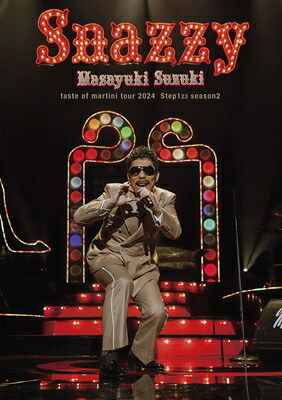 鈴木雅之 スズキマサユキ / masayuki suzuki taste of martini tour 2024 ～Step123 season2 ”Snazzy”～ (Blu-ray) 【BLU-RAY DISC】