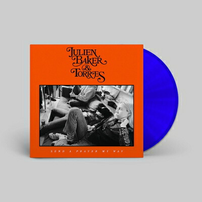 Julien Baker & Torres / Send A Prayer My Way (ブルー・ヴァイナル仕様 / アナログレコード) 【LP】