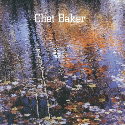 楽天市場】Chet Baker チェットベイカー / Swimming By Moonlight (2枚