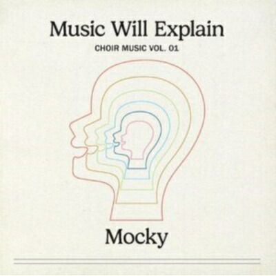 Mocky / Music Will Explain (Choir Music Vol.1) (アナログレコード) 【LP】
