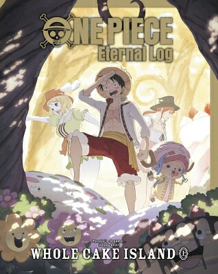 ONE PIECE Eternal Log “WHOLECAKE ISLAND” 上 【BLU-RAY DISC】