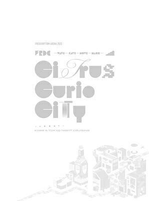 フレデリック / FREDERHYTHM ARENA 2025 CITRUS CURIO CITY - KOBE & TOKYO NIGHT CRUISING- (Blu-ray) 【BLU-RAY DISC】