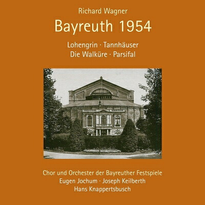 【輸入盤】 Wagner ワーグナー / バイロイト 1954～『タンホイザー』『ワルキューレ』『ローエングリン』『パルジファル』　カイルベルト、ヨッフム、クナッパーツブッシュ（13CD） 【CD】
