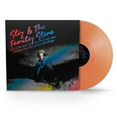 Sly&The Family Stone スライ＆ザファミリーストーン / Who In The Funk Do You Think You Think You Are (Orange Vinyl) (Syeor) 【LP】