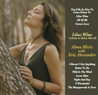 Alma Micic / Eric Alexander / ライラック・ワイン (2枚組 / 180グラム重量盤レコード / Venus Hyper Magnum Sound) 【LP】｜HMV＆BOOKS online 1号店