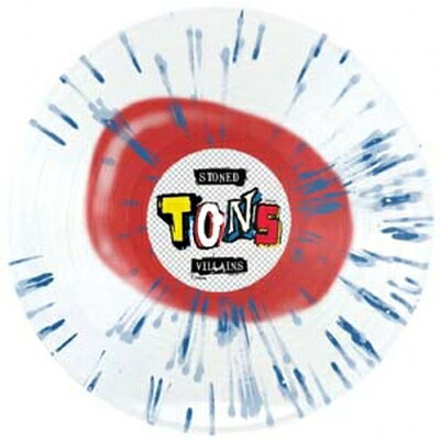 Tons / Stoned Villains (Colour In Colour Red / Transparent + Splatter Blue Vinyl) 【LP】