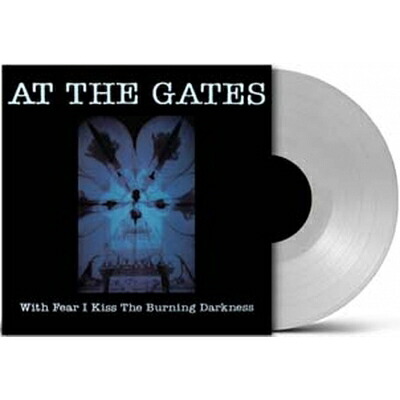 At The Gates アットザゲイツ / With Fear I Kiss The Burning Darkness (Clear Vinyl) 【LP】