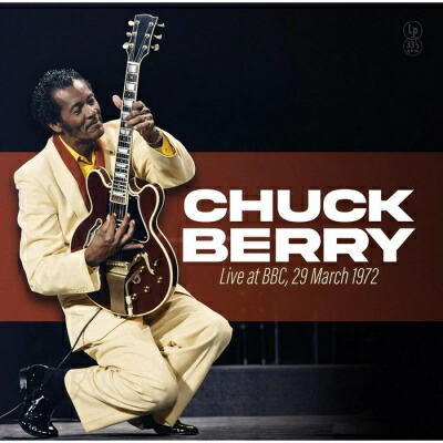 Chuck Berry チャックベリー / Live At Bbc, 29 March 1972 (Special Edition)(Clear Vinyl) 【LP】