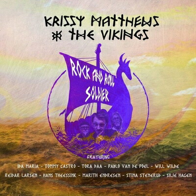 Krissy Matthews & The Vikings / Rock And Roll Soldier 【LP】
