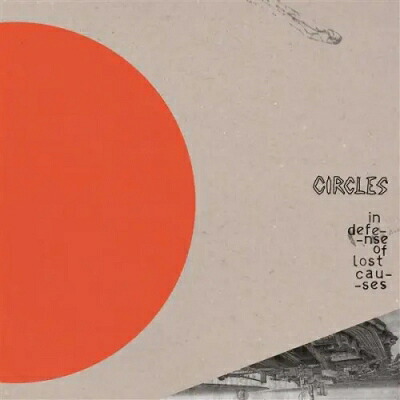 Circles (Punk) / In Defense Of Lost Cause (Color Vinyl) 【12inch】