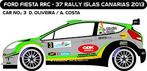 【送料無料】ホビー　模型車　車　レーシングカー デカールフォードフィエスタ＃オリベイララリーカナリアdecals 143 ford fiesta rrc 3 oliveira rallye iles canaries 2013 d43194