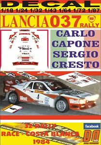 【送料無料】ホビー ・模型車・バイク レーシングカー デカルランチアラリーカポネレースコスタブランカdecal lancia 037 rally ccapone r racecosta blanca 1984 winner 06