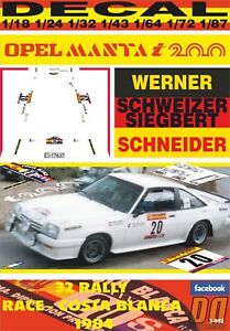 【送料無料】ホビー ・模型車・バイク レーシングカー デカルオペルマンタシュヴァイザーレースコスタブランカdecal opel manta i200 wschweizer r racecosta blanca 1984 11th 06