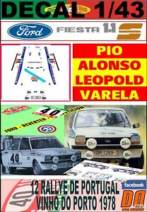 【送料無料】ホビー ・模型車・バイク レーシングカー デカールフォードフィエスタピオアロンソポルトガルdecal 143 ford fiesta 11 s pio alonso r portugal 1978 dnf 01