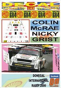 【送料無料】ホビー ・模型車・バイク レーシングカー デカールメトロコリンムクレーラリードニゴールラリーdecal mg metro 6r4 colin mcrae rally donegal rally 2006 1st day 01