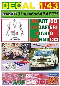 【送料無料】ホビー ・模型車・バイク レーシングカー デカールフィアットアバルトヴダフィエリサンレモdecal 143 fiat 131 abarth a vudafieri r sanremo 1979 dnf 01