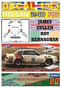 【送料無料】ホビー ・模型車・バイク レーシングカー デカールカレンマンクスインターナショナルdecal 143 nissan 240 rs j cullen manx international r dnf 1985 01
