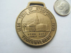 【送料無料】腕時計　グレートアンティークウォッチフォブメダルストラトフォードコネチカットgreat antique watch fob medal, 1939 stratford, connecticut tercentenary, 350th