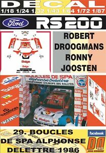 【送料無料】模型車 モデルカー デカルフォードベルガドログマンスブークルスデスパdecal ford rs 200 belga rdroogmans boucles de spa 1986 dnf 06