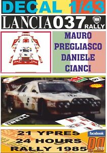 【送料無料】模型車 モデルカー デカルランチアラリープレリアスコdecal 143 lancia 037 rally mpregliasco ypres 24 r 1985 6th 06