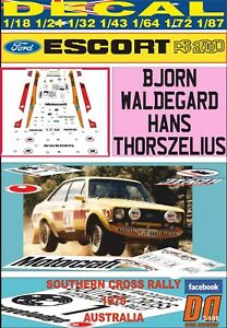 【送料無料】模型車 モデルカー デカールフォードエスコートウォルデガードサザンクロスオーストラリアdecal ford escort rs 2000 bwaldegard southern cross r australia 1979 06