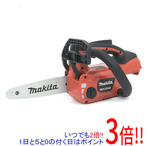 マキタ 充電式チェンソー 18V MUC204DGNR｜エクセラー3号館　店